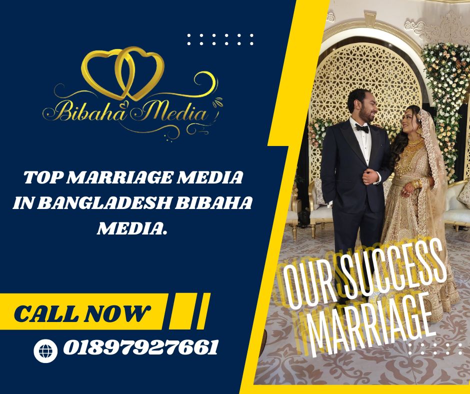 Top marriage media in bangladesh Bibaha media.